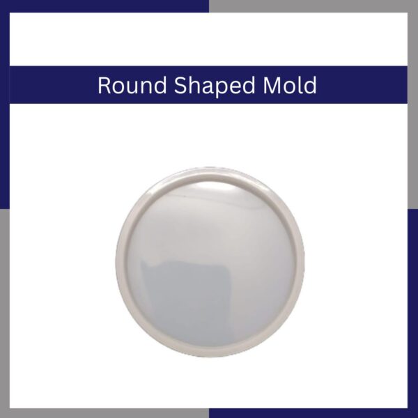 Round shaped