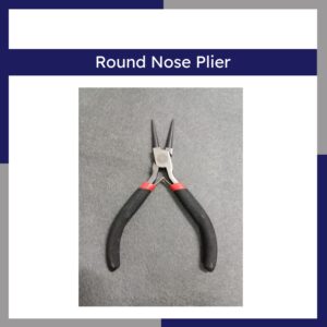 Round Nose Plier