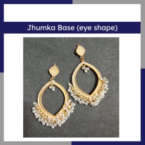 Jhumka Base (eye shape)