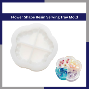 Flower Shape Resin Serving Tray Mold